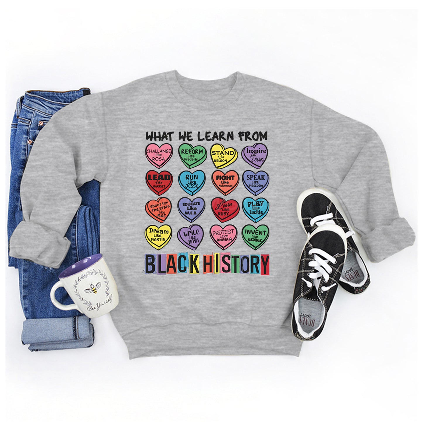 Inspirational Black History Sweatshirt