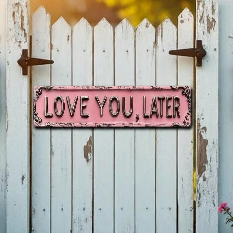 Love You Bye Sign Above Door Wall Decor for Home